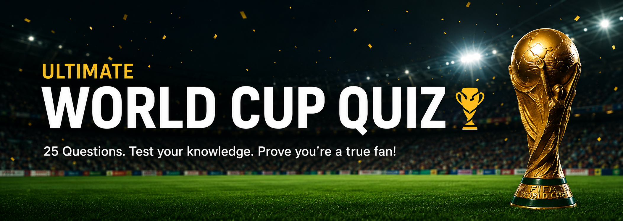 World Cup Quiz stadium header with trophy